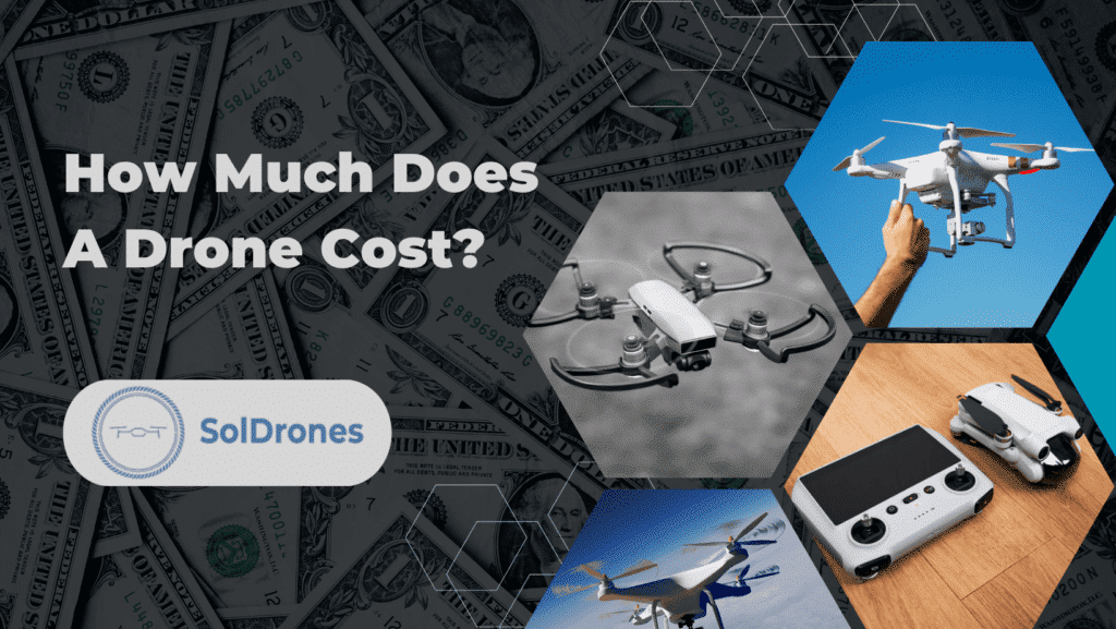 How Much Does A Drone Cost