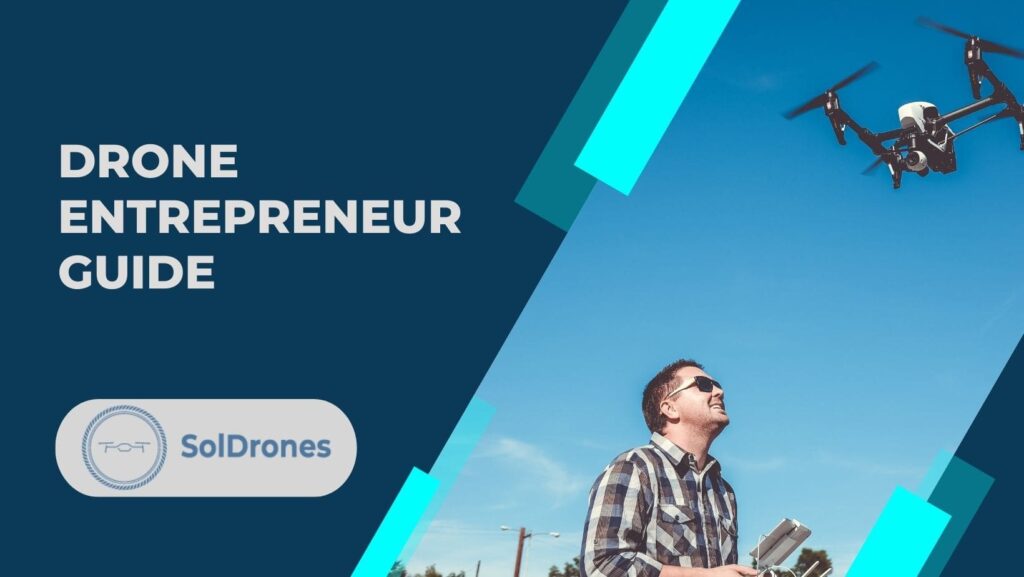 Drone Entrepreneur Guide