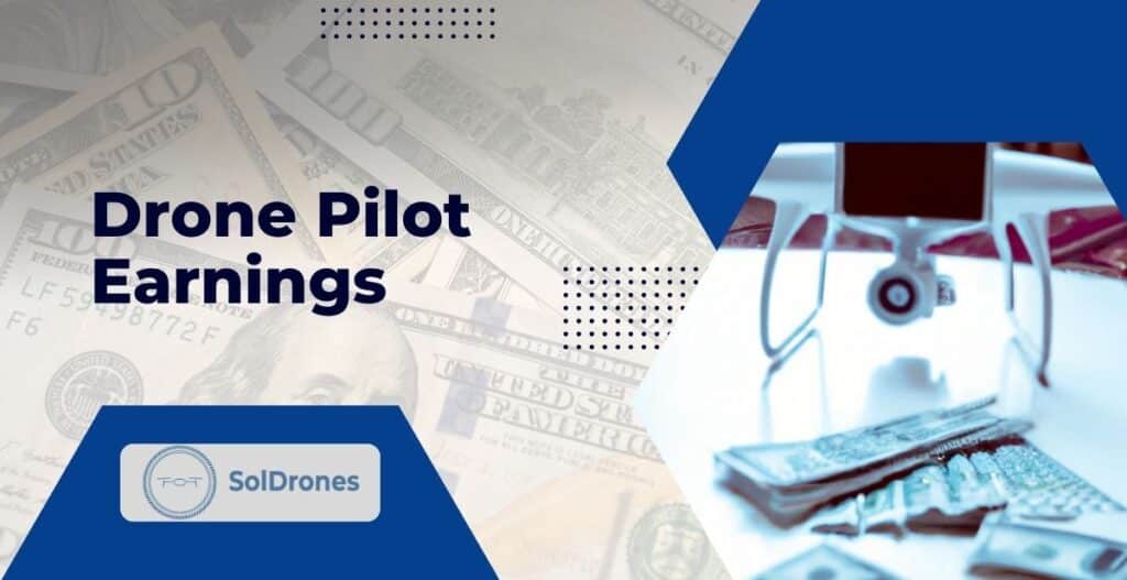 Drone Pilot Earnings