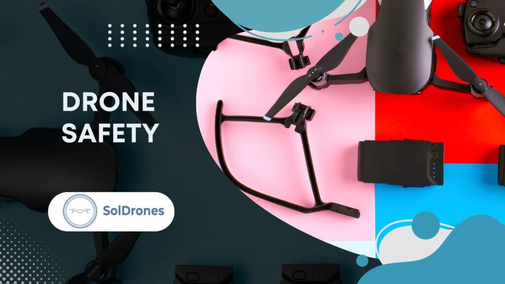 Drone Safety