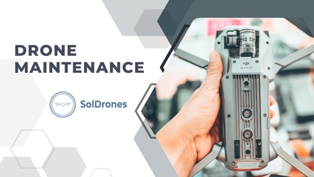 Drone Maintenance