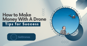 How to Make Money With A Drone